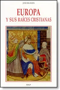 Europa y sus raíces cristianas_cover