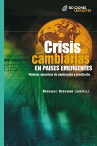 Crisis cambiarias en países emergentes. Modelos empíricos de explicación y predicción_cover