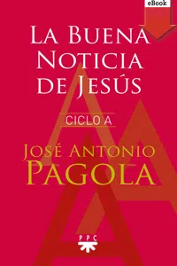 La Buena noticia de Jesús. Ciclo A_cover