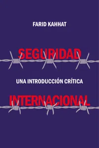 Seguridad internacional: Una introducción crítica_cover