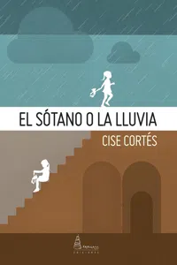 El sótano o la lluvia_cover