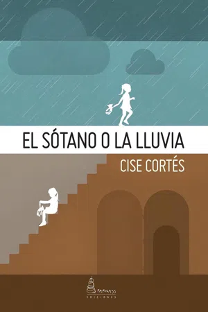 El sótano o la lluvia