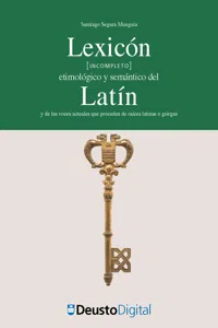 Lexicón [incompleto] etimológico y semántico del Latín_cover