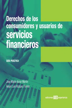 Derechos de los consumidores y usuarios de servicios financieros