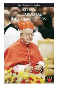 Estepa, el cardenal de la catequesis_cover