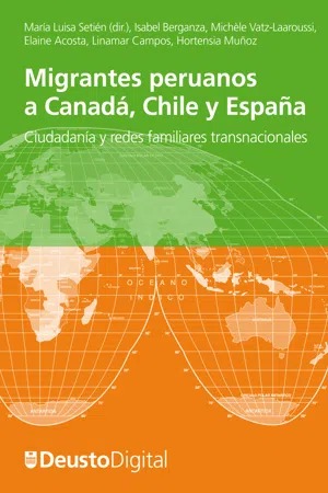 Migrantes peruanos a Canadá, Chile y España. Ciudadanía y redes familiares transnacionales