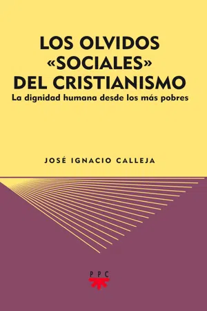 Los olvidos "sociales" del cristianismo