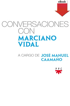 Conversaciones con Marciano Vidal, a cargo de José Manuel Caamaño