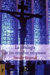 La ideología de los estudios religiosos_cover