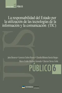 La responsabilidad del Estado por la utilización de las tecnologías de la información y la comunicación_cover