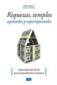 Riquezas, Templos, Apóstoles y Superapóstoles_cover