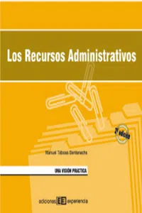 Los recursos administrativos. una visión práctica_cover