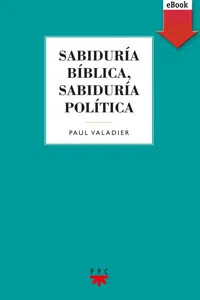 Sabiduría bíblica, sabiduría política_cover