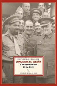 Comunista en España y antiestalinista en la URSS_cover