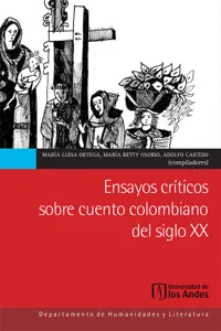 Ensayos críticos sobre cuento colombiano del siglo xx_cover