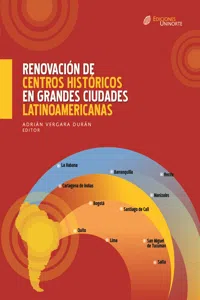 Renovación de centros históricos en grandes ciudades Latinoamericanas_cover