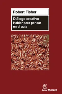 Diálogo creativo. Hablar para pensar en el aula_cover