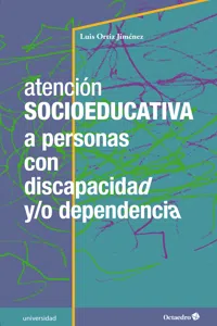 Atención socioeducativa a personas con discapacidad y/o dependencia_cover