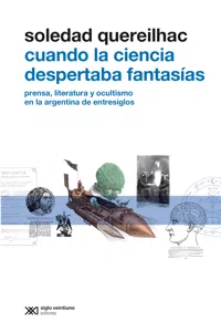 Cuando la ciencia despertaba fantasías_cover