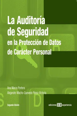 La auditoría de seguridad en la protección de datos de carácter personal