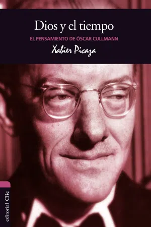 El pensamiento de O. Cullmann: Dios y el tiempo