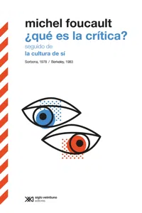 ¿Qué es la crítica? seguido de La cultura de sí_cover