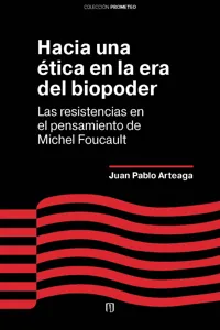 Hacia una ética en la era del biopoder_cover