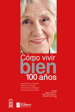 Cómo vivir bien 100 años