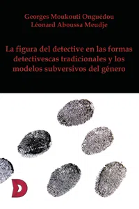 La figura del detective en las formas detectivescas tradicionales_cover