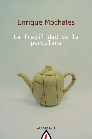 La fragilidad de la porcelana