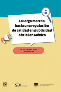 La larga marcha hacia una regulación de calidad en publicidad oficial en México_cover