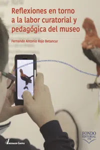 Reflexiones en torno a la labor curatorial y pedagógica del museo_cover