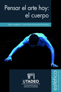 Pensar el arte hoy: el cuerpo_cover