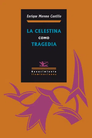 La Celestina como tragedia