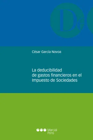 La deducibilidad de gastos financieros en el impuesto de sociedades