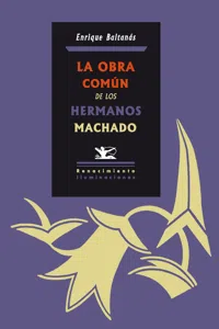 La obra común de los hermanos Machado_cover