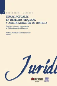 Temas actuales en derecho procesal y administración de justicia_cover