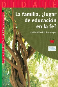 La familia, ¿Lugar de educación en la fe?_cover