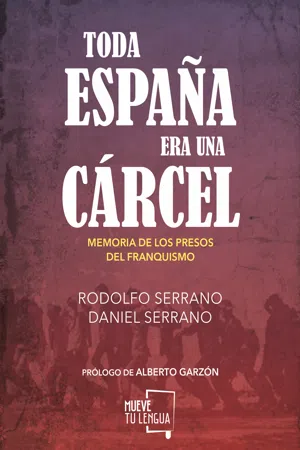 Toda España era una cárcel