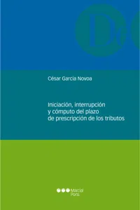 Iniciación, interrupción y cómputo del plazo de prescripción de los tributos_cover