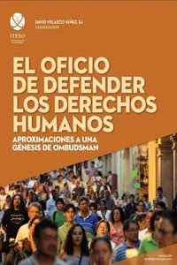 El oficio de defender los derechos humanos_cover