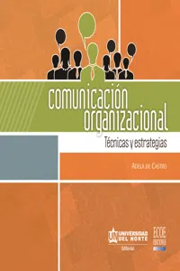 Comunicación organizacional.Técnicas y estrategias_cover