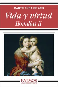 Vida y virtud. Homilías II_cover