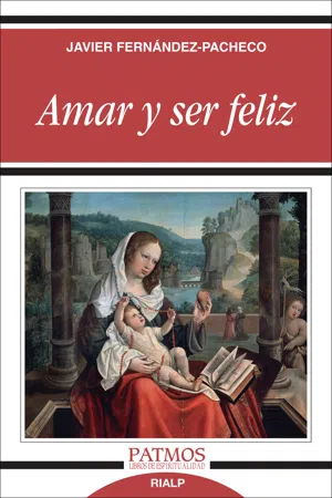 Amar y ser feliz