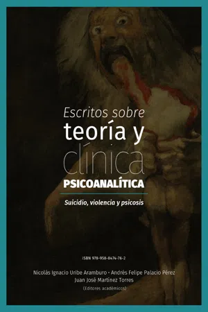 Escritos sobre teoría y clínica psicoanalítica