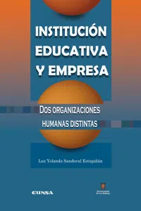 Institución educativa y empresa. Dos organizaciones humanas distintas_cover