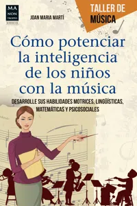 Cómo potenciar la inteligencia de los niños con la música_cover