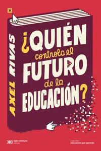 ¿Quién controla el futuro de la educación?_cover