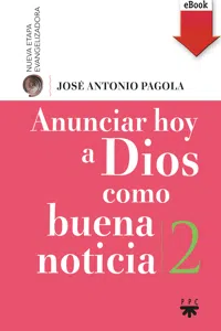 Anunciar hoy a Dios como buena noticia_cover