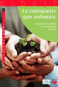 La catequesis que soñamos_cover